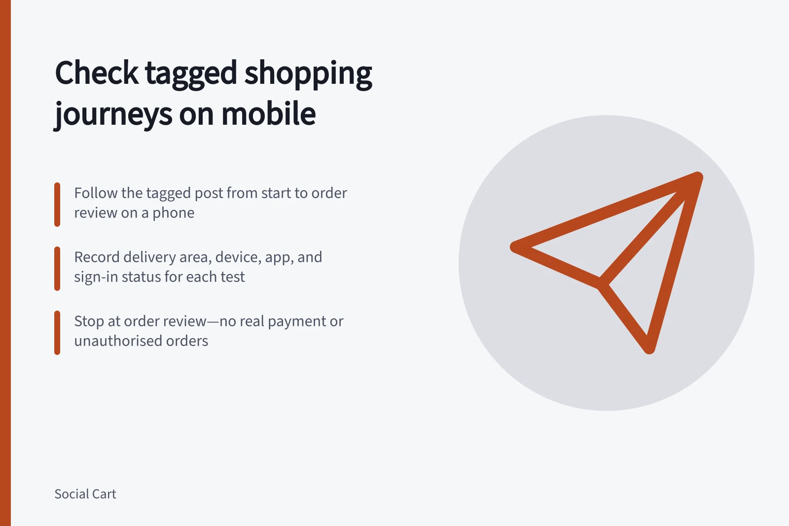 Check tagged shopping journeys on mobile: Follow the tagged post from start to order review on a phone; Record delivery area, device, app, and sign-in status for each test; Stop at order review—no real payment or unauthorised orders