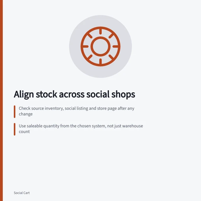 Align stock across social shops: Check source inventory, social listing and store page after any change; Use saleable quantity from the chosen system, not just warehouse count; Pause promotion if a social listing shows unavailable stock. Keeping stock availability consistent in social shops