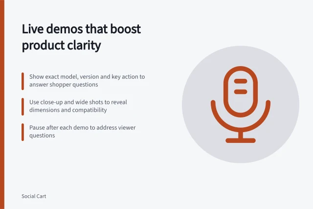 Live demos that boost product clarity: Show exact model, version and key action to answer shopper questions; Use close-up and wide shots to reveal dimensions and compatibility; Pause after each demo to address viewer questions. Planning a live session around useful demonstrations