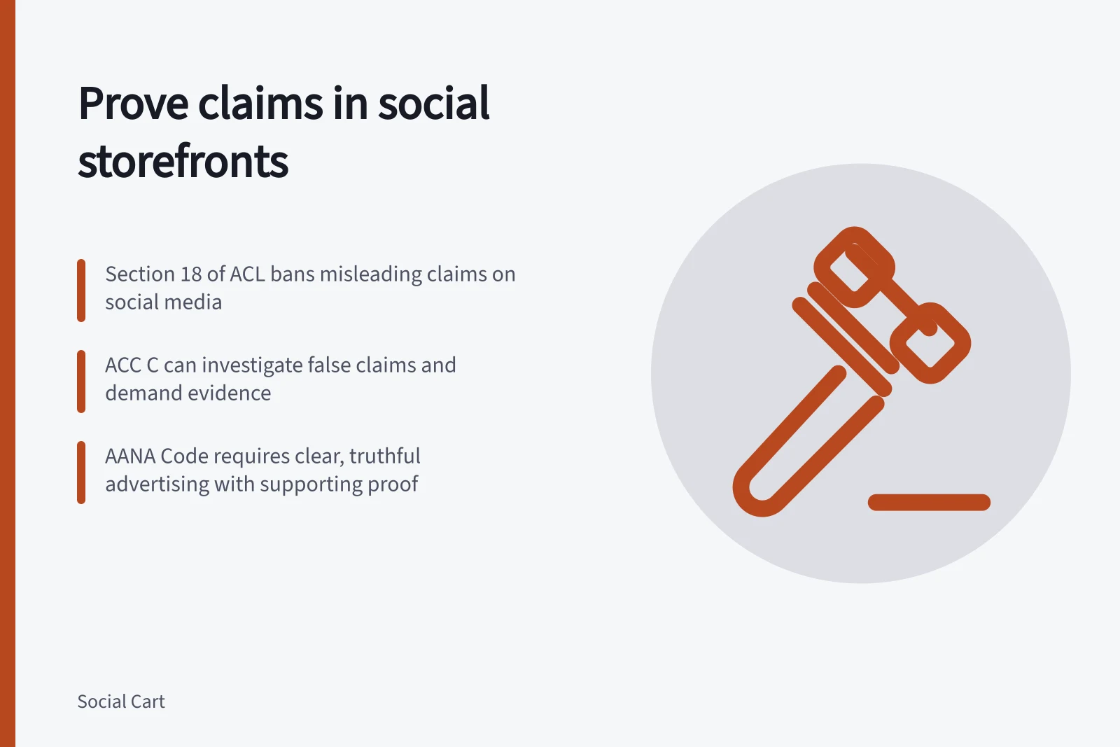 Prove claims in social storefronts: Section 18 of ACL bans misleading claims on social media; ACC C can investigate false claims and demand evidence; AANA Code requires clear, truthful advertising with supporting proof